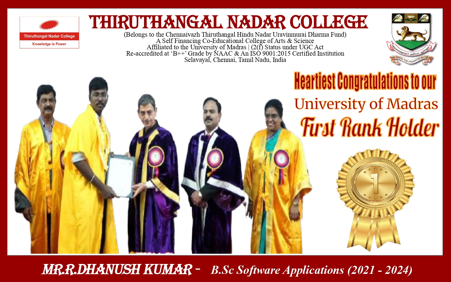 Mr.R.Dhanush Kumar - B.Sc Software Applications (2021 - 2024) - University First Rank Holder